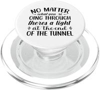 No Matter What You're Going Through Theres A Light At The En PopSockets PopGrip for MagSafe