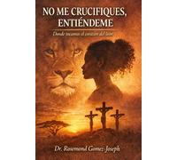 No Me Crucifiques, Entiéndeme: Donde tocamos el corazón del león (THE DISCIPLINE OF TRUTH)