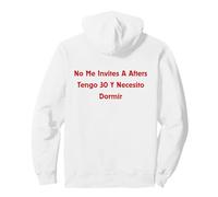 No Me Invites A Afters Tengo 30 Y Necesito Dormir Funny Pullover Hoodie