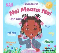 No! Means No!