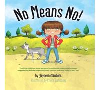 No Means No! Book Jayneen Sanders Multi One Size
