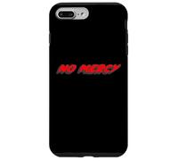 No Mercy | 1980's movie Quote 80's Case for iPhone 7 Plus/8 Plus