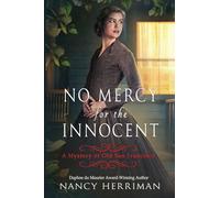 No Mercy for the Innocent: 8 (Mystery of Old San Francisco)