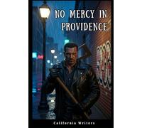 No Mercy in Providence