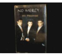 No Mercy - My Promise [Musikkassette] [CASSETTE]
