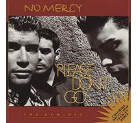 No Mercy - Please Dont Go