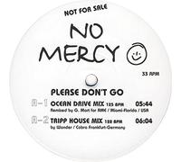 No Mercy - Please Dont Go [VINYL]