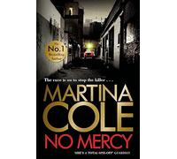 No Mercy: The heart-stopping novel from the Queen of Crime