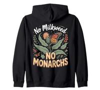 No Milkweed No Monarchs Butterfly Monarch Milkweed Zip Hoodie