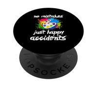 No Mistakes Just Happy Accidents Art Painting Design PopSockets Adhesive PopGrip