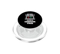 No Mom You Can't Catch A Computer Virus Computer Technician PopSockets PopGrip for MagSafe