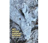 No More Animal Poems