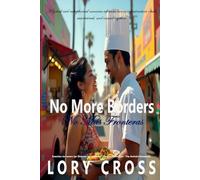 No More Borders: No Más Fronteras (Off-Limits Romance)