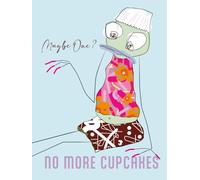 No More Cupcakes - Blueberry Edition: Modern Recipe Journal for Creative Bakers
