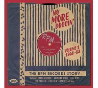Various Artists No More Doggin': The RPM Records Story 1950-53 - Volume 1 (CD)