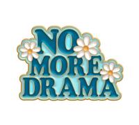 No More Drama Enamel Pin 3cm x 2cm Teal Floral Positivity Statement Metal Lapel Pin Badge Gift