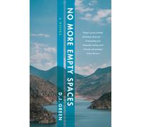 No More Empty Spaces : A Novel