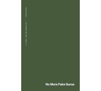 No More Fake Gurus: journal