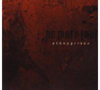 No More Fear - Ethnoprison