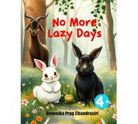 No More Lazy Days