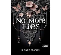 No more Lies: (Collana Nirvana - PubMe) (PubMe Romance)