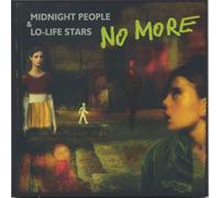 No More - Midnight People And Lo-Life St