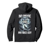 No More Mr Nice Guy Alpha Wolf Meme Brainrot Men Pullover Hoodie