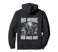 No More Mr Nice Guy Alpha Wolf Meme Brainrot Men Pullover Hoodie