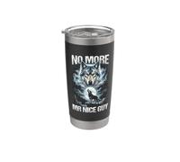 No More Mr Nice Guy Alpha Wolf Meme Brainrot Men Stainless Steel Insulated Tumbler