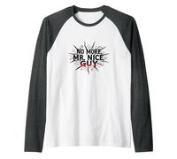 No More Mr Nice Guy Bold Statement for Assertive People Raglan Baseball Tee, Men, Dark Heather/White, XL