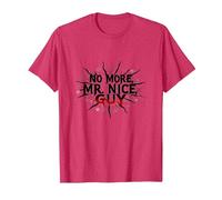 No More Mr Nice Guy Bold Statement for Assertive People T-Shirt, Men, Red Heather, L