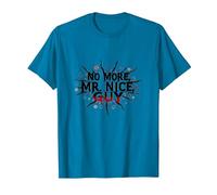 No More Mr Nice Guy Bold Statement for Assertive People T-Shirt, Men, Sapphire, 3XL