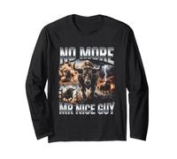 No More Mr Nice Guy Bull Meme Brainrot Men Long Sleeve T-Shirt