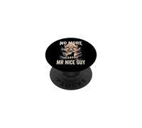 No More Mr Nice Guy Bull Meme Brainrot Men PopSockets Adhesive PopGrip