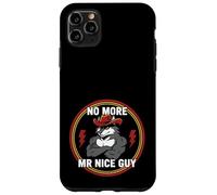 No More Mr Nice Guy Funny Alpha Wolf Meme Unhinged Brainrot Case for iPhone 11 Pro Max