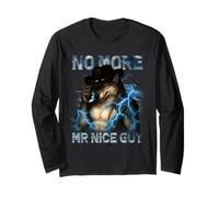 No More Mr Nice Guy Funny Alpha Wolf Meme Unhinged Brainrot Long Sleeve T-Shirt