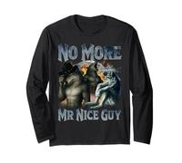 No More Mr Nice Guy Funny Alpha Wolf Meme Unhinged Brainrot Long Sleeve T-Shirt