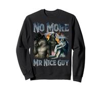 No More Mr Nice Guy Funny Alpha Wolf Meme Unhinged Brainrot Sweatshirt