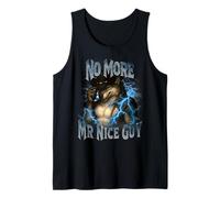 No More Mr Nice Guy Funny Alpha Wolf Meme Unhinged Brainrot Tank Top