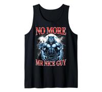 No More Mr Nice Guy Funny Alpha Wolves Meme Alpha Male Wolf Tank Top