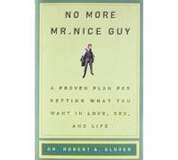 No More Mr Nice Guy - Robert A. Glove (Paperback)