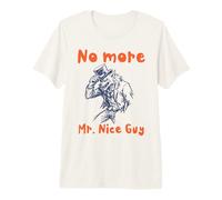 No More Mr Nice Guy Wolf Sigma Aura Energy Alpha Premium T-Shirt