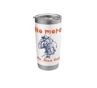 No More Mr Nice Guy Wolf Sigma Aura Energy Alpha Stainless Steel Insulated Tumbler