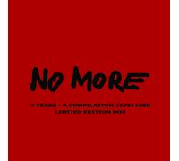 No More - No More - 7 Years - A Compilation 1979 / 1986 (Lim.Ed.Box)