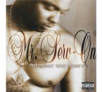 No More Questions by Mr. Serv- on (2003-06-23)