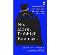 No More Rubbish Excuses