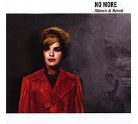 No More - Silence & Revolt