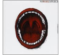 No More Speech - No More Speech