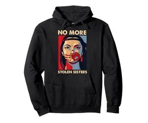No More Stolen Sisters Indian Pullover Hoodie