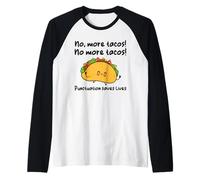 No More Tacos Funny Kawaii ELA Grammar English ESL Teacher Raglan Baseball Tee